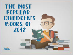 The Most Popular Childrens Books Of 2018 Reading Rewards