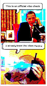Vibe Check Deepfriedmemes Funny Memes Stupid Memes Dankest Memes