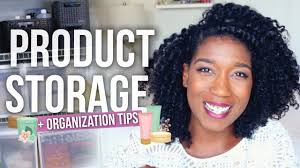 My Hair Product Tools Storage Organization Tips Naptural85 Youtube