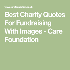 Pin On Fundraising Quotes