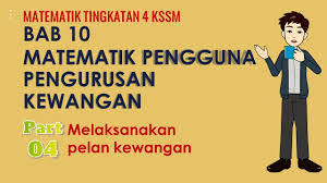 Ungkapan dan persamaan kuadratik dalam satu pemboleh ubah standard pembelajaran. Part 4 Matematik Tingkatan 4 Bab 10 Kssm Pengurusan Kewangan Matematik Pengguna Melaksanakan Pelan Youtube
