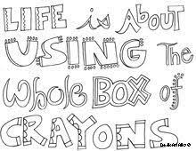 It's pretty safe to say you guys love coloring! Life Quotes Coloring Pages Quotes Coloring Pages Quote Coloring Pages Color Quotes