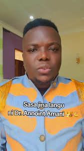 Dr. Annoint Amani: Jina Langu Sasa 👑💪
