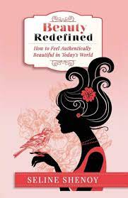 Through both research and personal experiences, beauty redefined works to arm girls and women with the tools to become resilient in the face of . Beauty Redefined Von Seline Shenoy 2018 Taschenbuch Online Kaufen Ebay