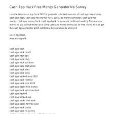 Below are 49 working coupons for cash app hack codes from reliable websites that we have updated for users to get maximum savings. Cash App Hack Free Money Generator No Surveywhiwx Pdf Pdf Docdroid
