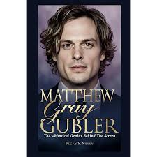MATTHEW GRAY GUBLER: The Whimsical Genius Behind the Screen (Unforgettable:  The People Who Will Never Be Erased): S. Nelly, Becky: 9798285909873:  Amazon.com: Books