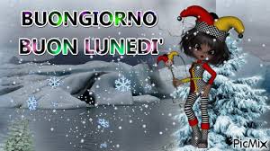 Aggiunta il 13 gennaio 2019 da facebook. Buon Lunedi Picmix