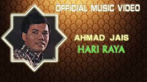 Lagu ini sangat popular pada awal era 1970 an. Ahmad Jais Hari Raya Official Music Video Youtube