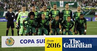 Copa sudamericana · why tech stocks have soared despite rising rates . Chapecoense Named Copa Sudamericana Winners After Plane Crash Colombia Plane Crash 2016 The Guardian