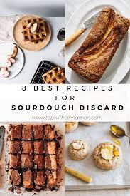 Each cup of sourdough discard can replace 4 oz of flour and 4 oz of liquid in almost any recipe. 8 Top Recipe Ideas To Use Sourdough Discard Izy Hossack Top With Cinnamon