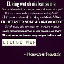 C396d17da31dad77ba6aa8aa4f245cd7 Jpg 540 540 Afrikaans Quotes Afrikaanse Quotes Words To Live By Quotes