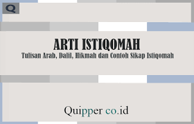 We did not find results for: Arti Istiqomah Tulisan Arab Dalil Hikmah Dan Contoh Sikap Istiqomah