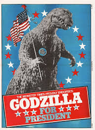 Godzilla For President Godzilla Godzilla Funny Godzilla Wallpaper