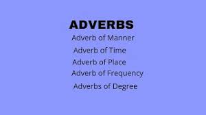 Adverbs of time tell us when an action happened, but also for how long, and how often. The Adverb Adverb Of Time Place Manner Frequency Degree Adverbs Kinds Of Adverbs Youtube