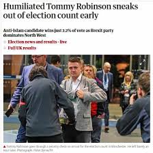 Despite The Support Of Large Numbers Of Zionists Tommy Robinson Is Heavily Defeated In The Euro Elections Tony Greenstein