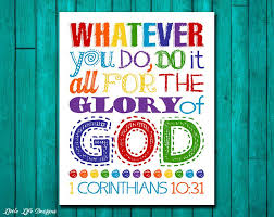 Whatever You Do Do It All For The Glory Of God 1 Corinthians Etsy Sunday School Classroom Sunday School Rooms School Wall Art