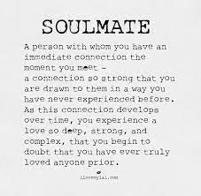 Laurie sue brockway told the huffington post. Pin By Delisa Boling On Inspire What Is A Soulmate Words Soulmate Quotes