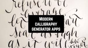 8 Modern Calligraphy Generator Apps For Android Ios Free Apps For Android And Ios Calligraphy Generator Calligraphy Modern Calligraphy