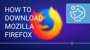 How To Download And Install Mozilla Firefox Youtube