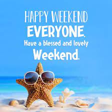 Friday, saturday and sunday are the best days to relax. Happy Weekend Wishes Messages And Quotes Wishesmsg