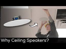 The Benefits Of Ceiling Speakers Youtube Ceiling Speakers Speaker Home Theater Installation