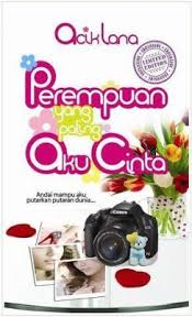 Malah lelaki berumur itu sudi melunaskan hutang keluarganya dengan syarat dia menerima lantas sekudus doa bergema pada sepertiga malam. Perempuan Yang Paling Aku Cinta Acik Lana Booku Enterprise 97899671163504 E Sentral Ebook Portal