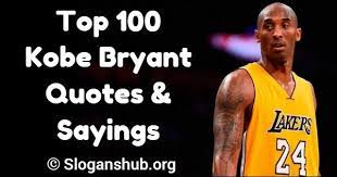 Top 100 Kobe Bryant Quotes Slogans Hub