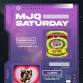 SUPER SICK SATURDAY — MJQ CONCOURSE event in Atlanta, GA