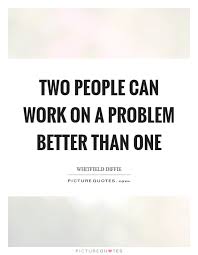 Ah good ole' father/son bonding time. Work Problem Quotes Top 39 Identify The Problem Quotes Famous Quotes Sayings About Dogtrainingobedienceschool Com