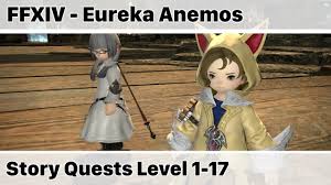 The fastest, easiest this guide was created for the everquest progression servers and it will also be viable on any eq emulator server that is in this era. Ffxiv Eureka Anemos Story Quests Level 1 17 Stormblood Youtube