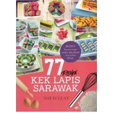 Kek lapis cherry nut chocolate fruitcake. 77 Resepi Kek Lapis Sarawak Isbn 9789674812270 By Noy Yullan Shopee Singapore