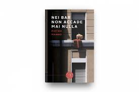 Nei bar non accade mai nulla