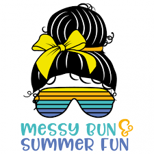 Download Free Svg Files Svg Png Eps Mom Bun Messy Bun Summer Fun