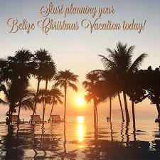 The Time To Plan Your Amazing Christmas Vacation In Belize Is Now Here S Why Journey Tour Belize Vacations Belize Travel
