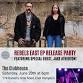 Rebels East EP Release Party