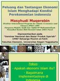 Jilid ii presiden joko widodo masih menghadapi sejumlah pekerjaan yang harus dituntaskan untuk menumbuhkan perekonomian. Peluang Dan Tantangan Ekonomi Islam Di Indonesia
