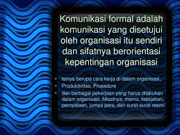 Komunikasi dalam organisasi (organization communications), yaitu proses dimana pembicara memberikan informasi secara sistematis dan 3. Komunikasi Dalam Organisasi Ppt Download