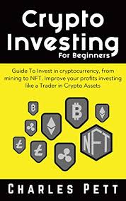 Bitcoin mining can still make sense and be profitable for some individuals. Crypto Investing For Beginners Guide To Invest In Cryptocurrency From Mining To Nft Improve Your Profits Investing Like A Trader In Crypto Assets C R Y P T O