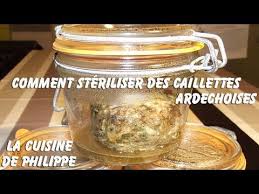 Comment Steriliser Des Caillettes Caillettes Comment Steriliser Cuisine