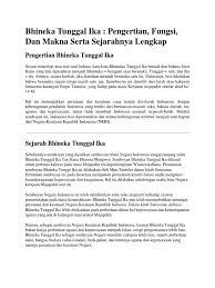Seperti yang telah kami singgung sebelumnya bahwa pertama kali kalimat bhinneka tunggal ika diperkenalkan pada masa pemerintahan kerajaan majapahit yaitu di. Semboyan Bhineka Tunggal Ika Berasal Dari Bahasa