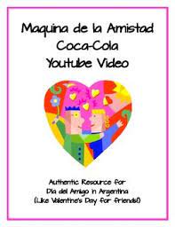 El día del amigo tiene origen en argentina; Valentine S Day In Argentina Dia Del Amigo Authentic Video Activity Dia Del Amigo Teaching Schools Valentines