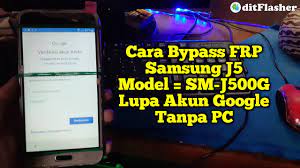 Lalu setela itu anda install usb driver samsung yang sudah di ekstract. Cara Bypass Frp Samsung Galaxy J5 Sm J500g Lupa Akun Google Tanpa Pc Terbaruu Youtube