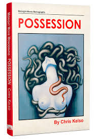 Possession hardcover by Chris Kelso