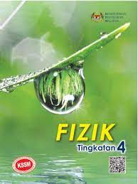 Fizik tingkatan 4 bab 4. Buku Teks Fizik Tingkatan 4