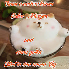Susse Gute Morgen Spruche Gastebuch Bilder Gutenmorgen Morgen Spruche Guten Morgen Spruch Guten Morgen