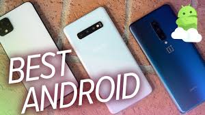 Then there's the camera, which is absolutely the best camera oneplus has shipped on a phone to date. Best Android Phones 2020 The 5 Best Phones Running Android Today
