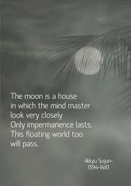 Draw Wings This Floating World Too Will Pass Ikkyu Sojun Zen Quotes Zen Philosophy Haiku Poetry