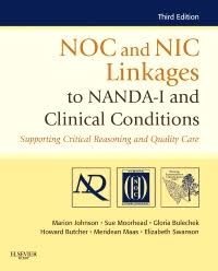 Noc And Nic Linkages To Nanda I And Clinical Conditions 3rd Edition 9780323077033
