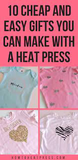10 Easy Things You Can Make With A Heat Press Machine Heat Press Heat Press Projects Heat Press Machine