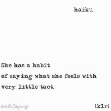 Tact Haiku Poem Poems Poetry Klr Quotes Haiku Poems Short Poems Haiku